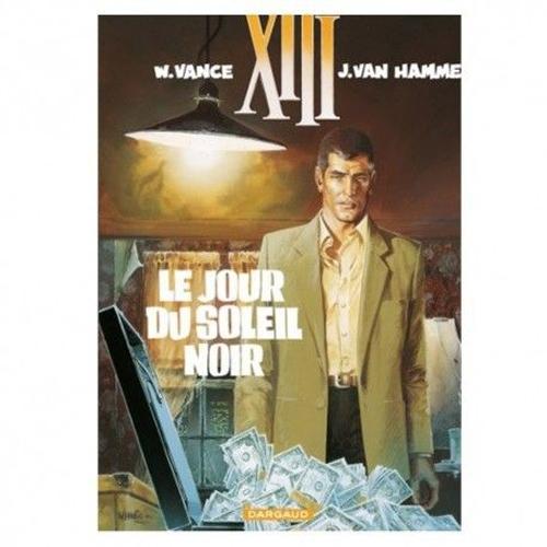 Xiii - Tome 1 - Le Jour Du Soleil Noir