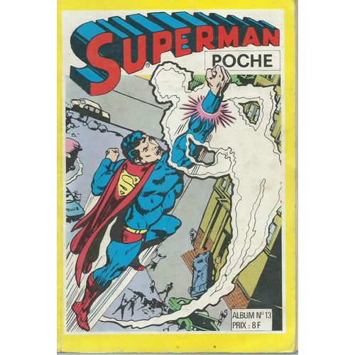 Album Relié Superman Poche N° 13 : Superman Poche N° 37 ( Septembre 1980 ) + Superman Poche N° 38 + Superman Poche N° 39 ( Novembre 1980 )