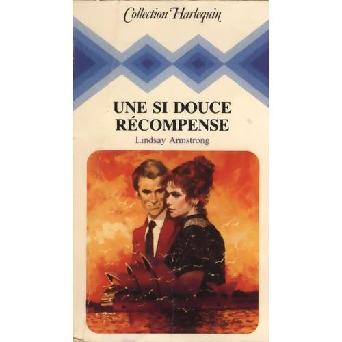 Une Si Douce Récompense