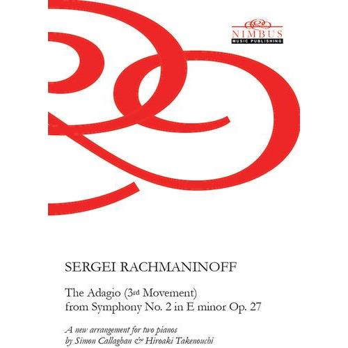 Sergei Rachmaninoff - The Adagio (3rd Movement) From Symphony No. 2 In E Minor Op. 27 [Compact Discs]