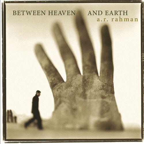 Rahman,Ar - Between Heaven & Earth [Compact Discs]