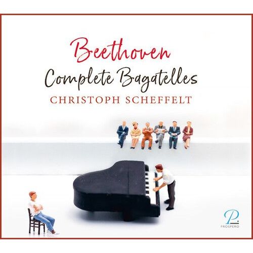 Beethoven - Complete Bagatelles [Compact Discs]