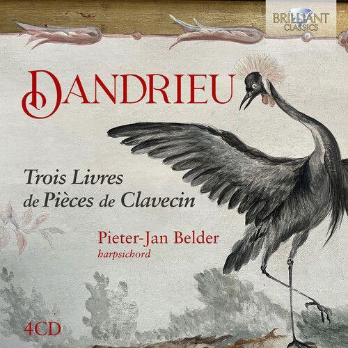 Dandrieu / Belder - Trois Livres De Pieces De Clavecin [Compact Discs]