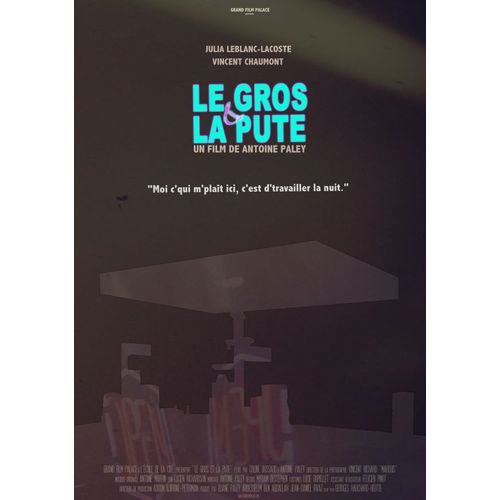 Le Gros Et La Pute