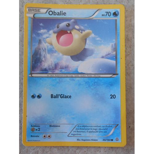 Pokémon - 46/160 - Obalie - Xy - Primo Choc - Commune