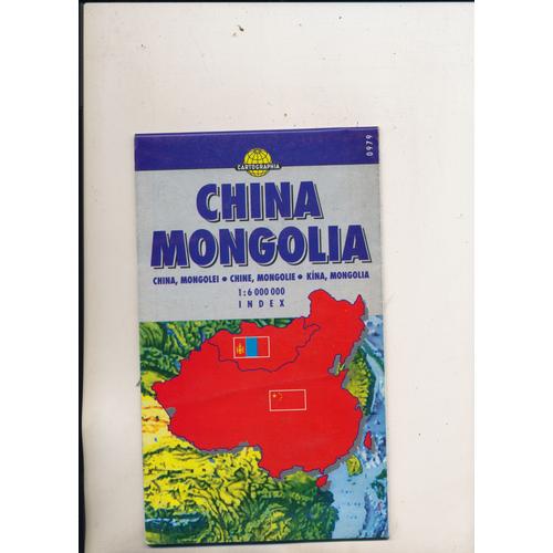 Chine , Mongolie Carte Au 1 : 6000000 - Carte Pliée