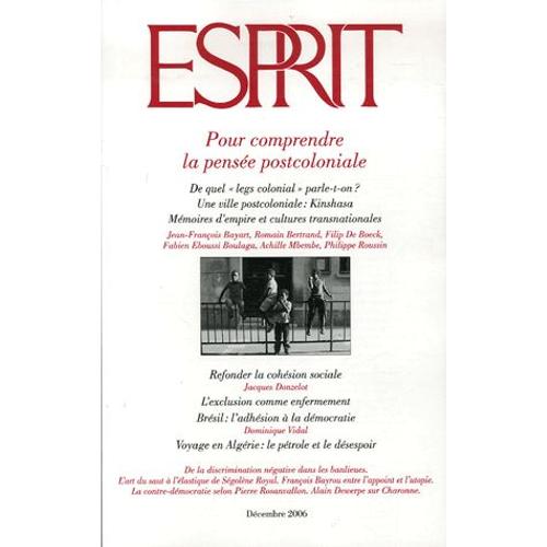 Esprit - Pour Comprendre La Pensée Postcoloniale / N° 330 - Décembre 2006