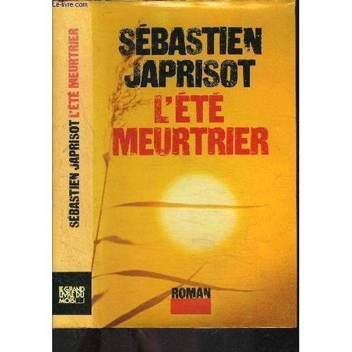 L Ete Meurtrier