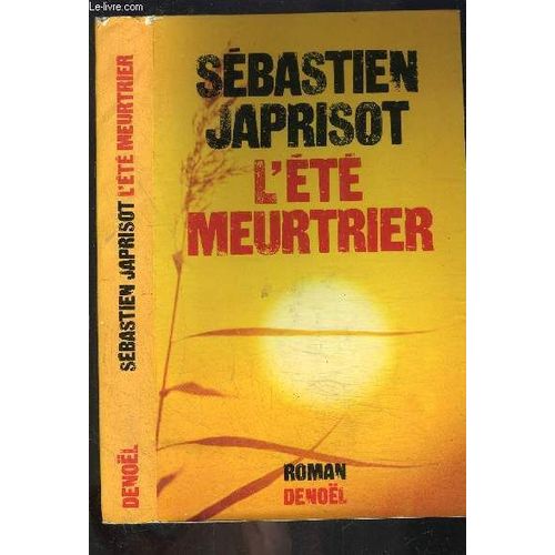 L Ete Meurtrier