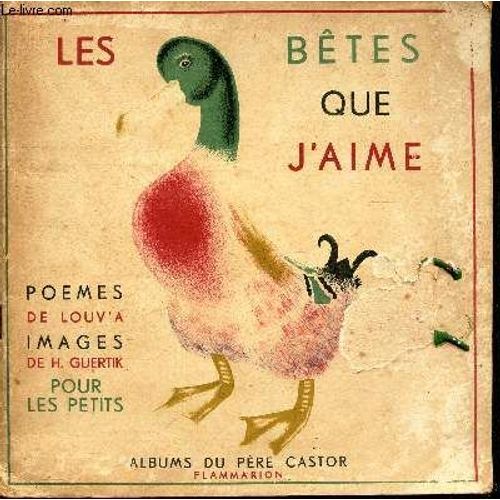 Les Betes Que J'aime / Collection Albums Pere Castor