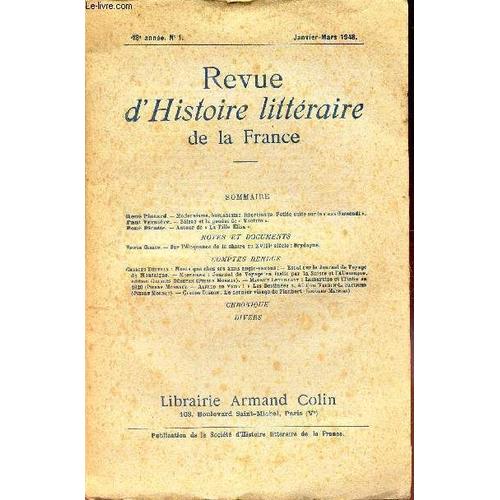 Revue D Histoire Litteraire De La France - N°1 - 48e Annee - Jav-Mars 1948 / Modernisme, Humanisme, Libertinage - Petite Suite Sur Le Cas Gassendi / Balzac Et La Genese De Vautrin / Uteur De ...