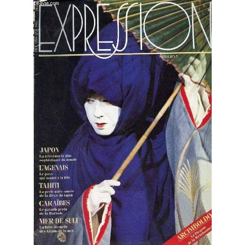 Expression N°2 : Decembre 1986-Janvier 1987 - Japon : La Télévision La Plus Sophistiquée Du Monde / L'agenais : Le Pays Qui Monte À La Tête / Tahiti : La Perle Noire Sauvée De La Fièvre Du ...