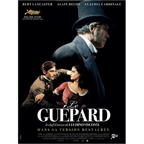Le Guépard / Il Gattopardo - Véritable Affiche De Cinéma Roulée - Format 120x160 Cm - De Luchino Visconti Avec Burt Lancaster, Alain Delon, Claudia Cardinale, Serge Reggiani - 1963 Ressortie 2010