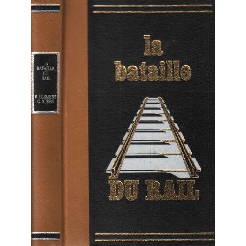 La Bataille Du Rail