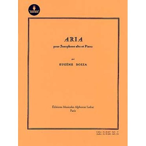 Aria Pour Saxophone Alto Et Piano - Livret + Téléchargement Audio