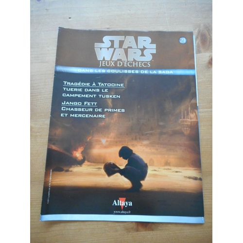 Fascicule Star Wars Jeux D'échecs 21 