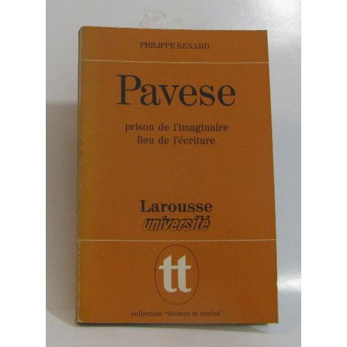 Pavese Prison De L'imaginaire Lieu De L'écriture