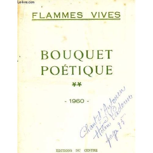 Flammes Vives - Bouquet Poetique - Volume 2 - 1960.