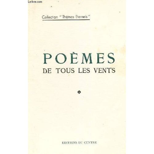 Poemes De Tous Les Vents / Collection Themes Eternels
