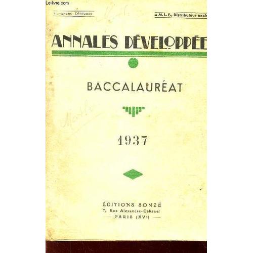 Annales Developpees - Baccalaureat - 1937 / Mathematiques.