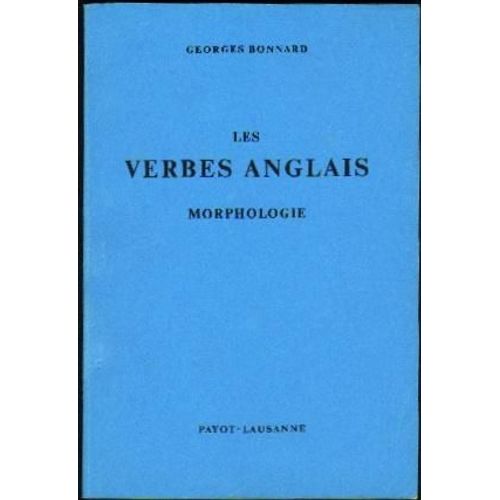 Les Verbes Anglais - Morphologie