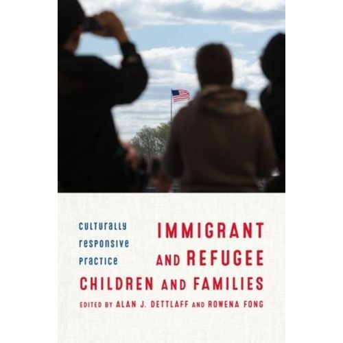Immigrant And Refugee Children And Families