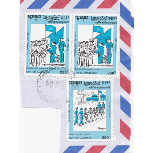 Timbre État Du Cambodge : 3 Timbres, 2 Types : Programme Onu 1992 : Remise Des Armes À Un Untac, 250 R ; Programme Onu 1992, Camp Des Militaires, 200 R