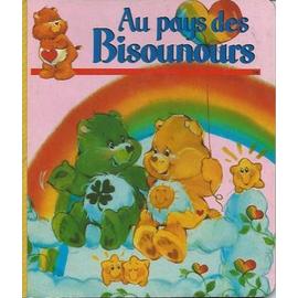 Care Bears - Book - Au pays des Bisounours - Hachette Jeunesse