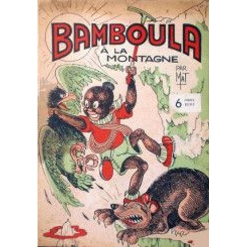 Bamboula A La Montagne