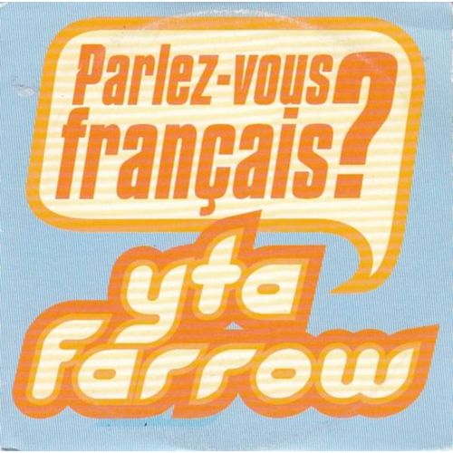 Yta Farrow - Parlez-Vous Français ?