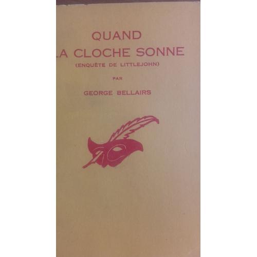 Quand La Cloche Sonne ( Enquête De Littlejohn )   de george bellairs   Format Beau livre (Livre)