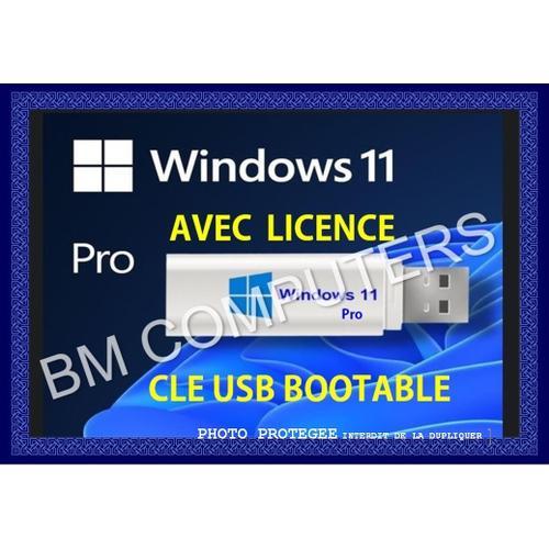Clé USB Bootable Windows 11 Pro + License