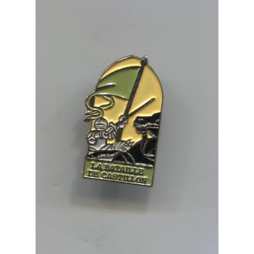 Pins La Bataille De Castillon Blason Chevalier