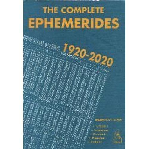 The Complete Ephemerides 1920-2020 - Edition Internationale