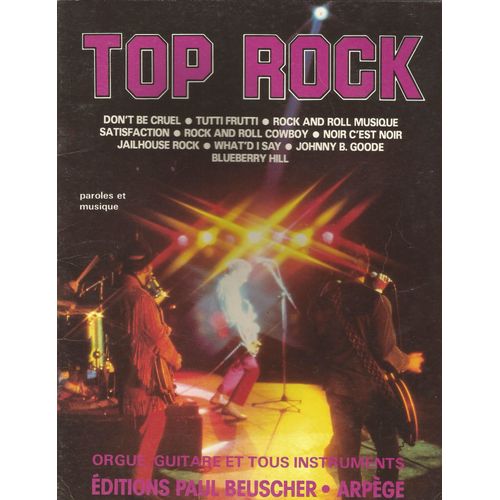 Top Rock - Paroles Et Musique