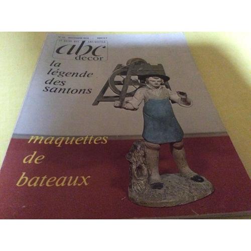 Abc Decor - N° 73 - Novembre 1970 : La Legende Des Santons, Maquettes De Bateaux, Etc
