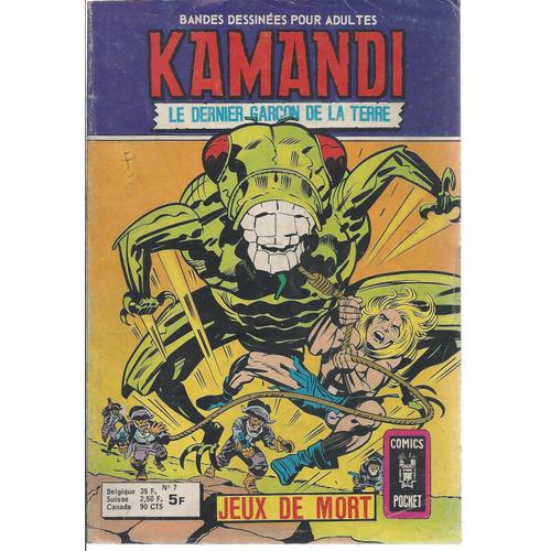 " Jeux De Mort " ( Kamandi + ... ) : Kamandi, Le Dernier Garçon De La Terre N° 7 ( 1er Trimestre 1977 )