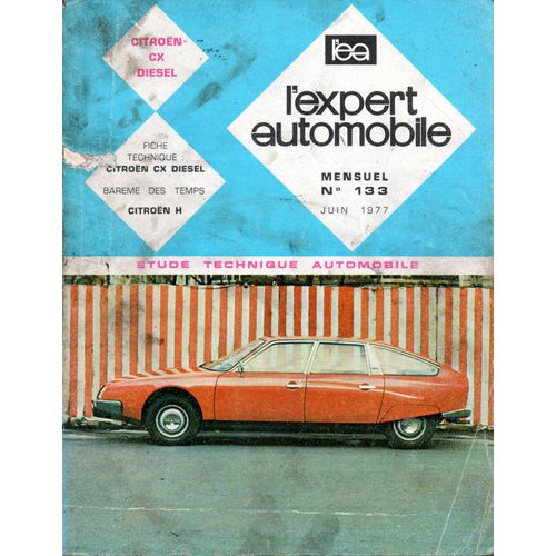Revue Technique L'expert Automobile N° 133 Citroen Cx Diesel