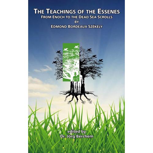 The Teachings Of The Essenes