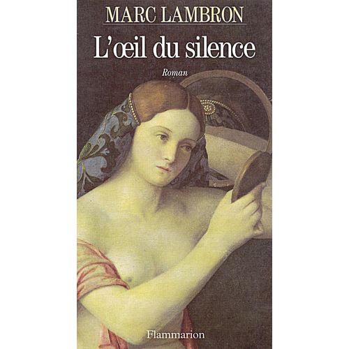 L'oeil  Du  Silence