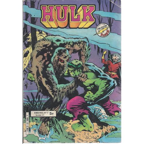 " Le Musée Du Collectionneur " ( Hulk + Captain America & Le Faucon / The Falcon + Les Défenseurs / The Defenders ) : Hulk N° 17 ( Septembre 1981 )