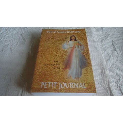 Petit Journal, La Miséricorde Divine De Mon Âme 
