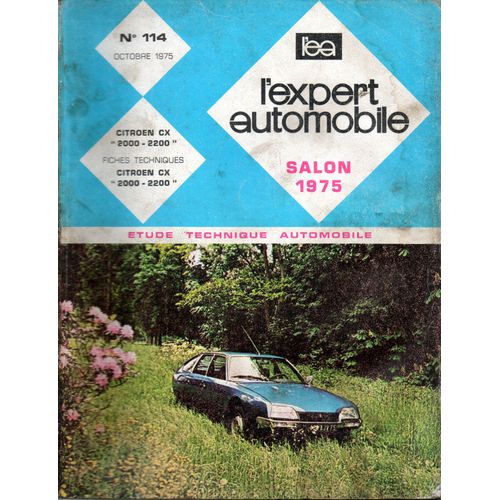 Revue Technique L'expert Automobile N° 114 Citroen Cx 2000 / 2200