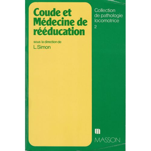 Coude Et Médecine De Rééducation
