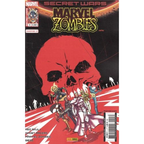 [ Marvel Zombies + Ghost Racers + Red Skull + Siege ] Secret Wars : Marvel Zombies N° 3 ( Mars 2016 ) : " Chasseurs " ( Couverture 2/2 ) 