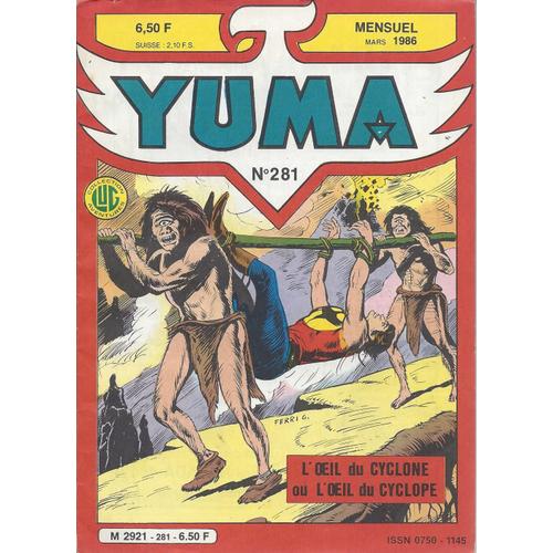 Yuma N°281 (Éditions Lug) . Publié Le 10 Mars 1986 .