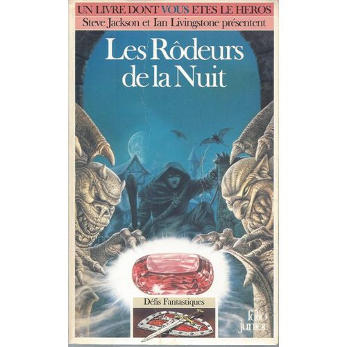 Défis Fantastiques Tome 29 : Les Rôdeurs De La Nuit