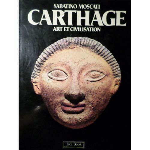 Carthage Art Et Civilisation