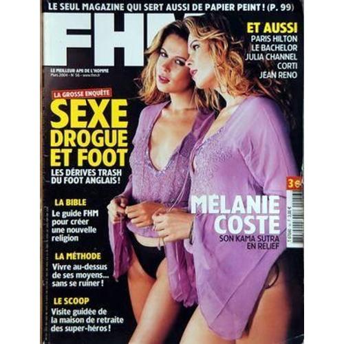 Fhm 56 Kamasutra De La Star Du X Mélanie Coste En Relief 3d Paris Hilton Julia Channel