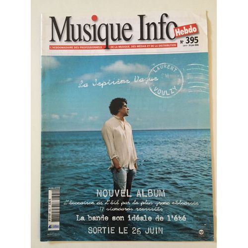 Musique Info Hebdo  N* 395 Couverture Laurent Voulzy